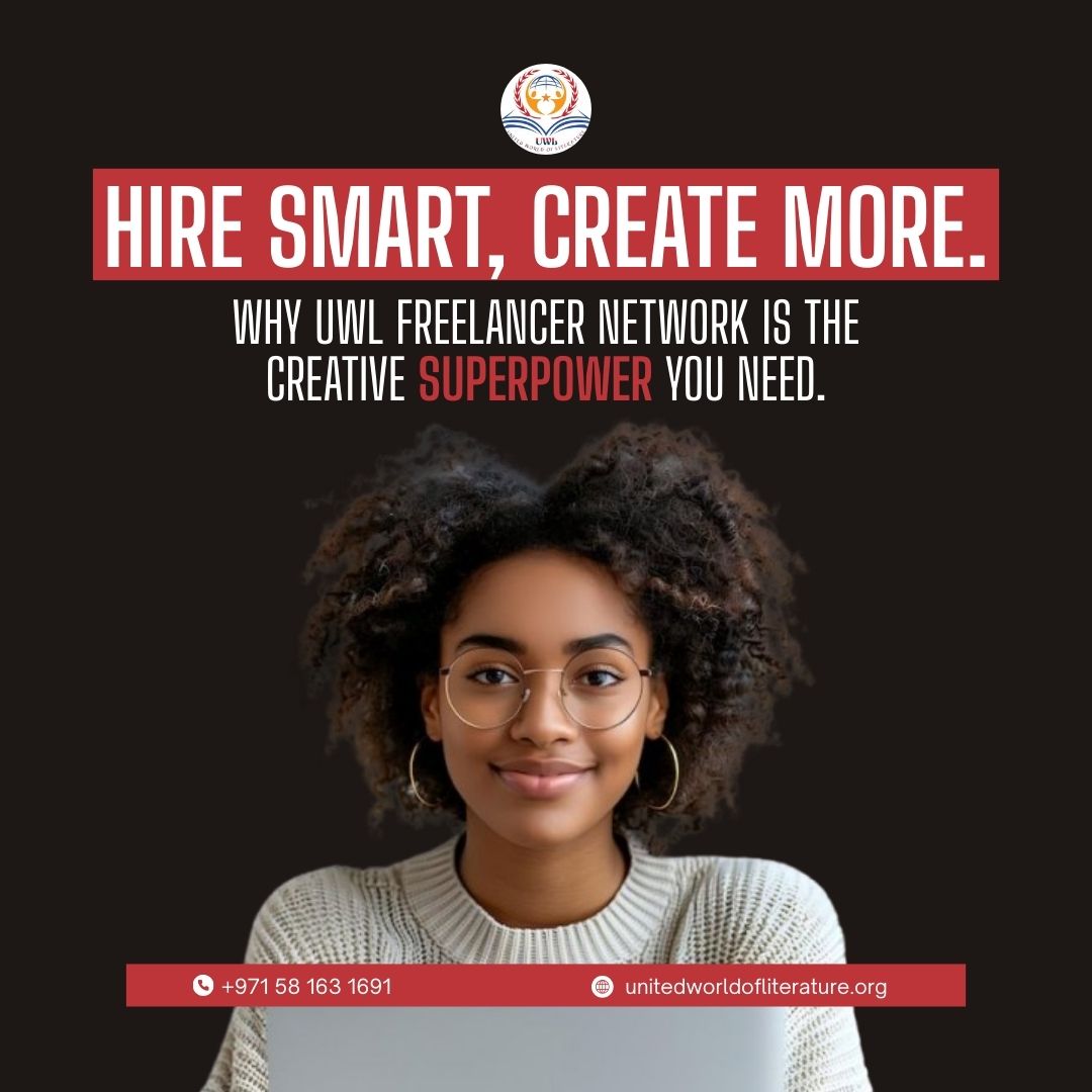 Hire Smart, Create More: Why UWL Freelancer Network Is the Creative Superpower You Need